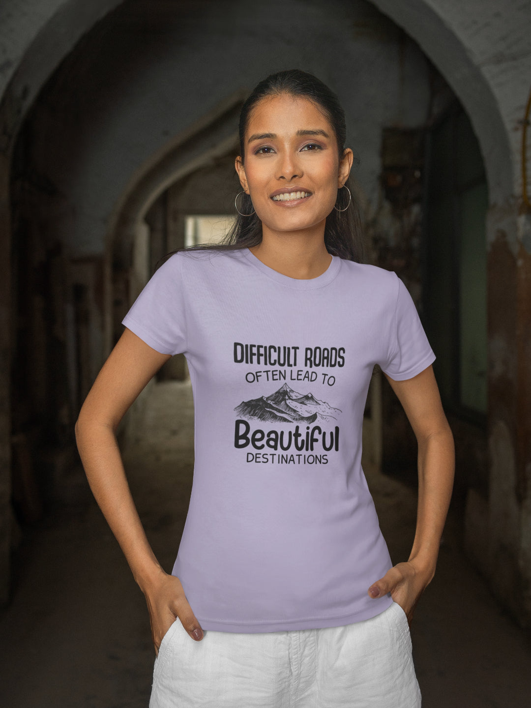 Difficult Roads Often Lead To Beautiful Destinations Women's Printed T-shirt -