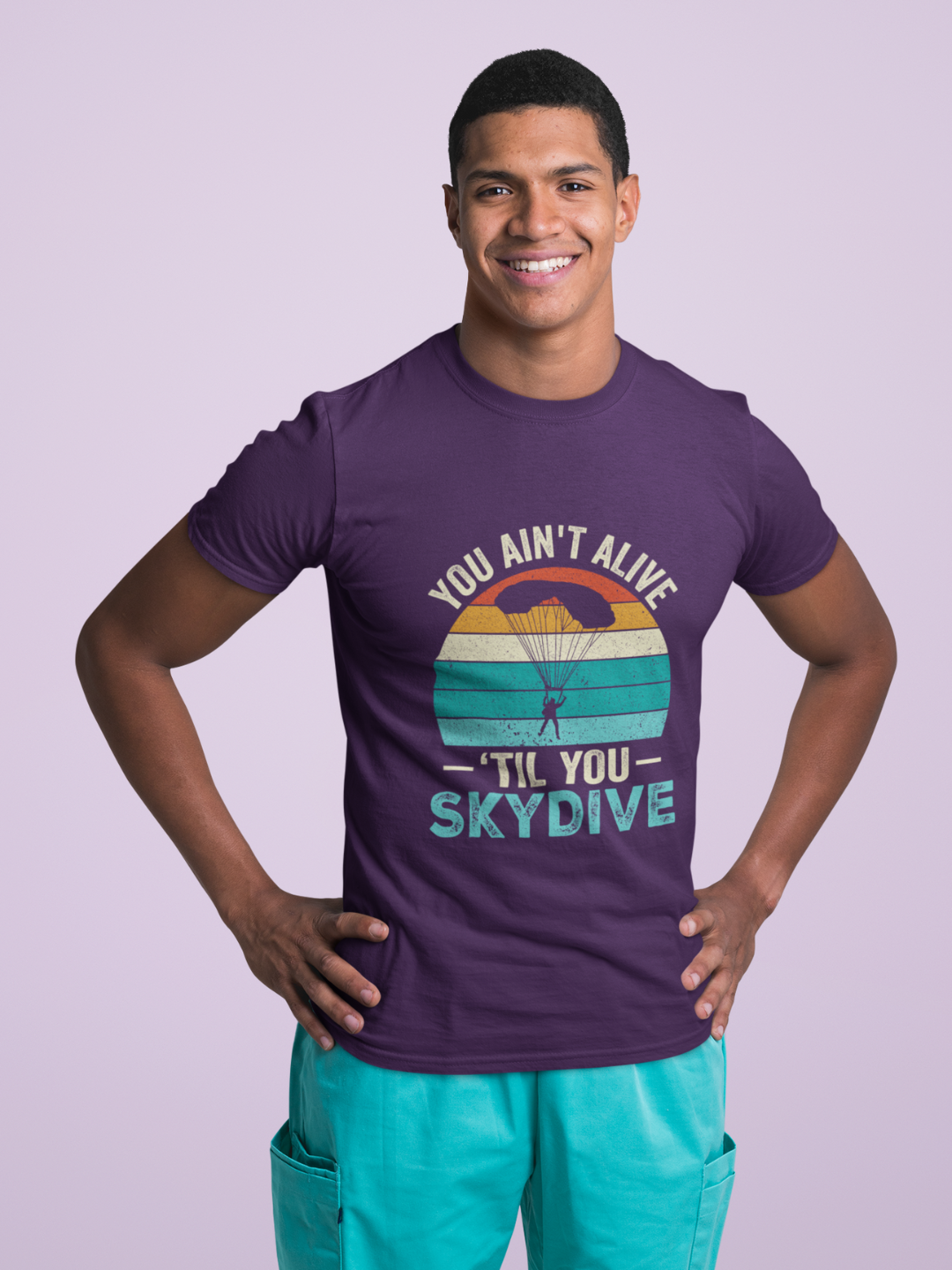 You Ain't Alive Until You Skydive Men's Printed T-shirt -