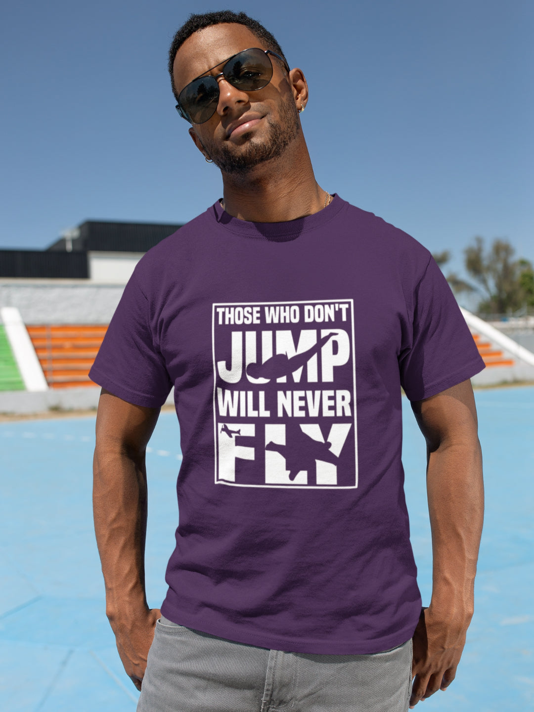 Those Who Don't Jump Will Never Fly Men's Printed T-shirt -