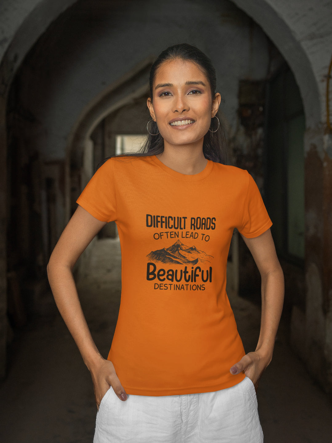 Difficult Roads Often Lead To Beautiful Destinations Women's Printed T-shirt