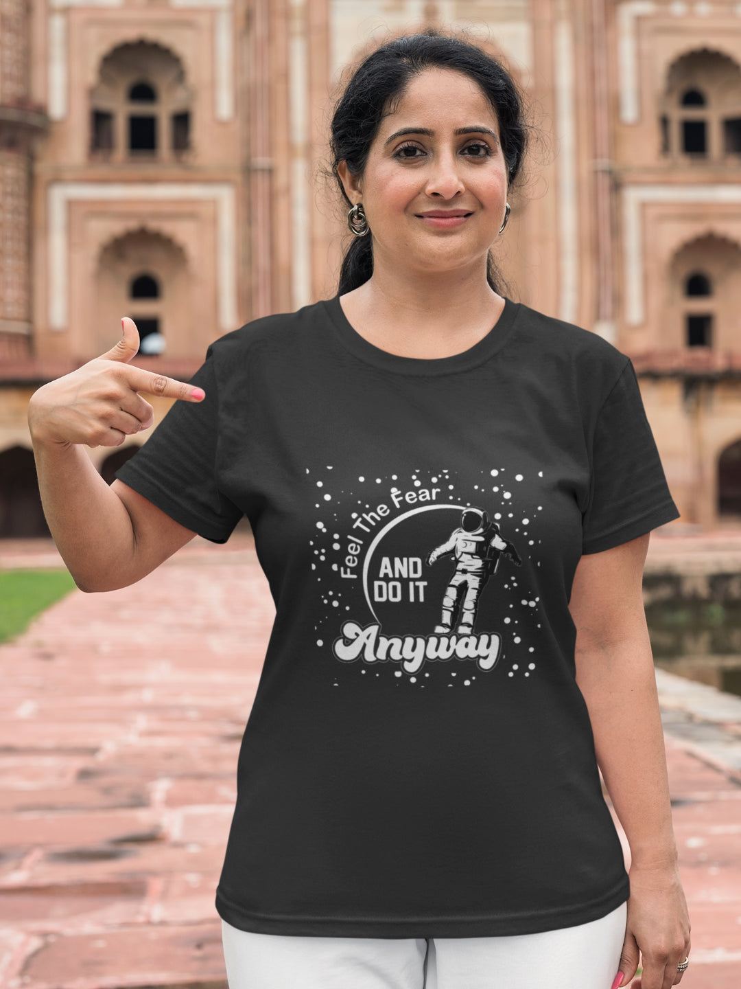 Feel The Fear And Do It Anyway Women's Printed T-shirt