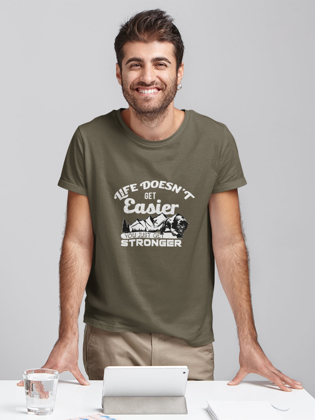 Life Doesn't Get Easier You Just Get Stronger Men's Printed T-shirt
