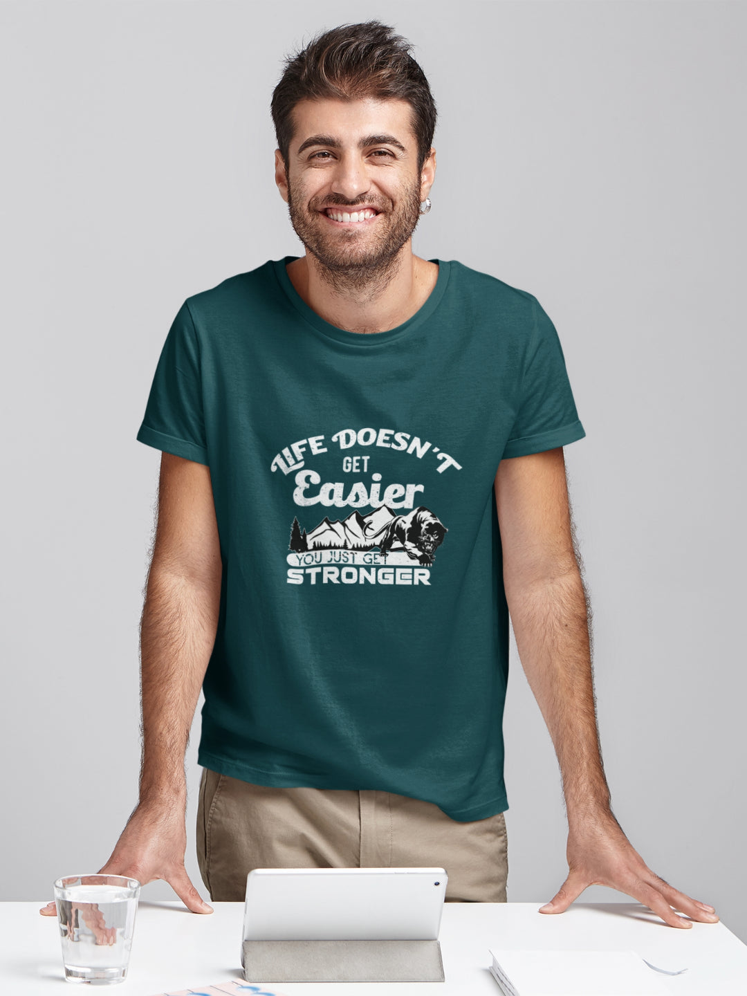 Life Doesn't Get Easier You Just Get Stronger Men's Printed T-shirt