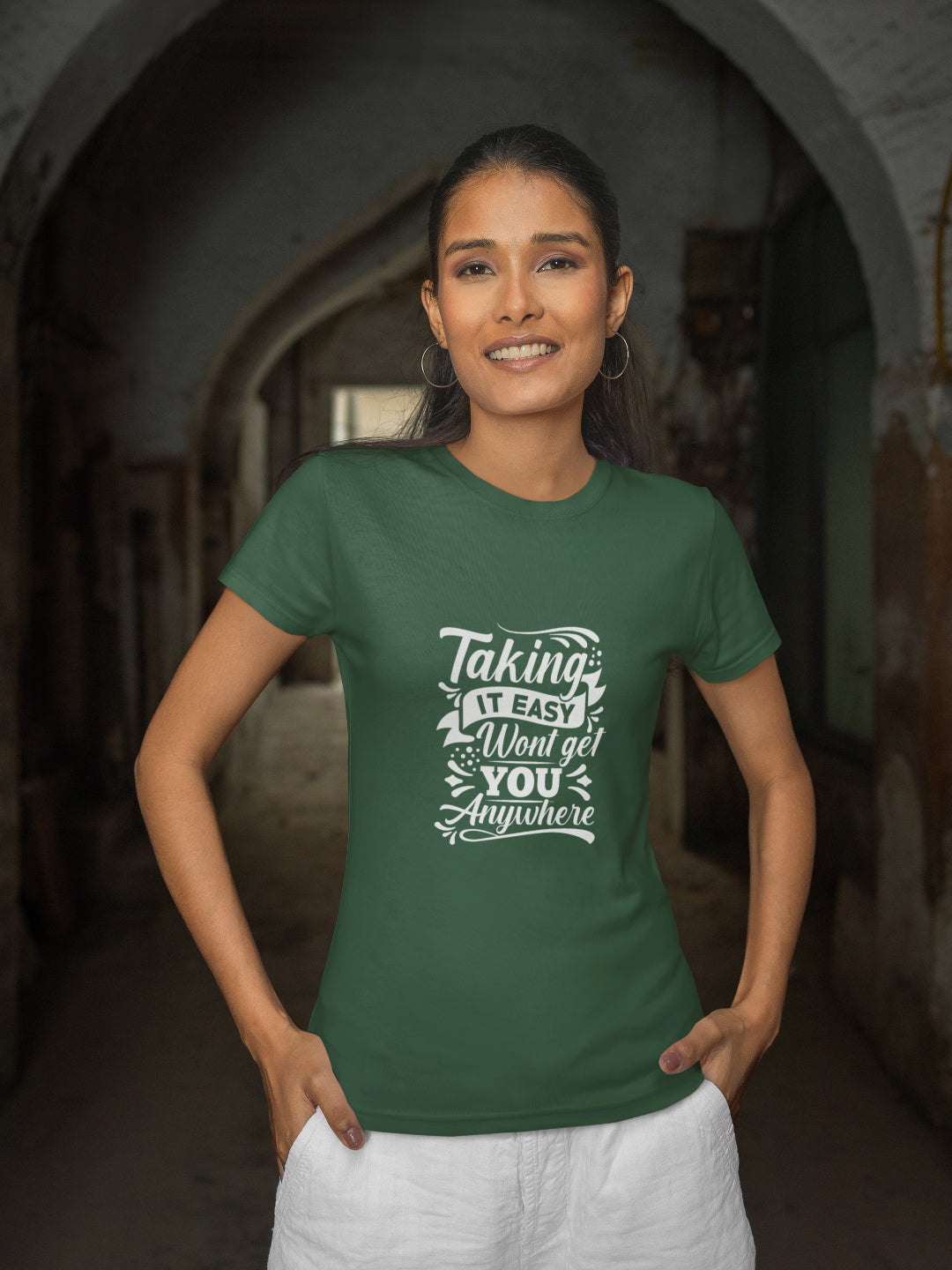 Taking It Easy Won't Get You Anywhere Women's Printed T-shirt