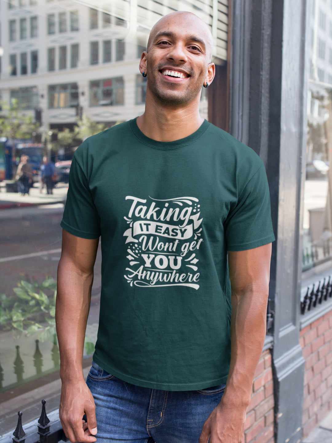 Taking It Easy Won't Get You Anywhere Men's Printed T-shirt