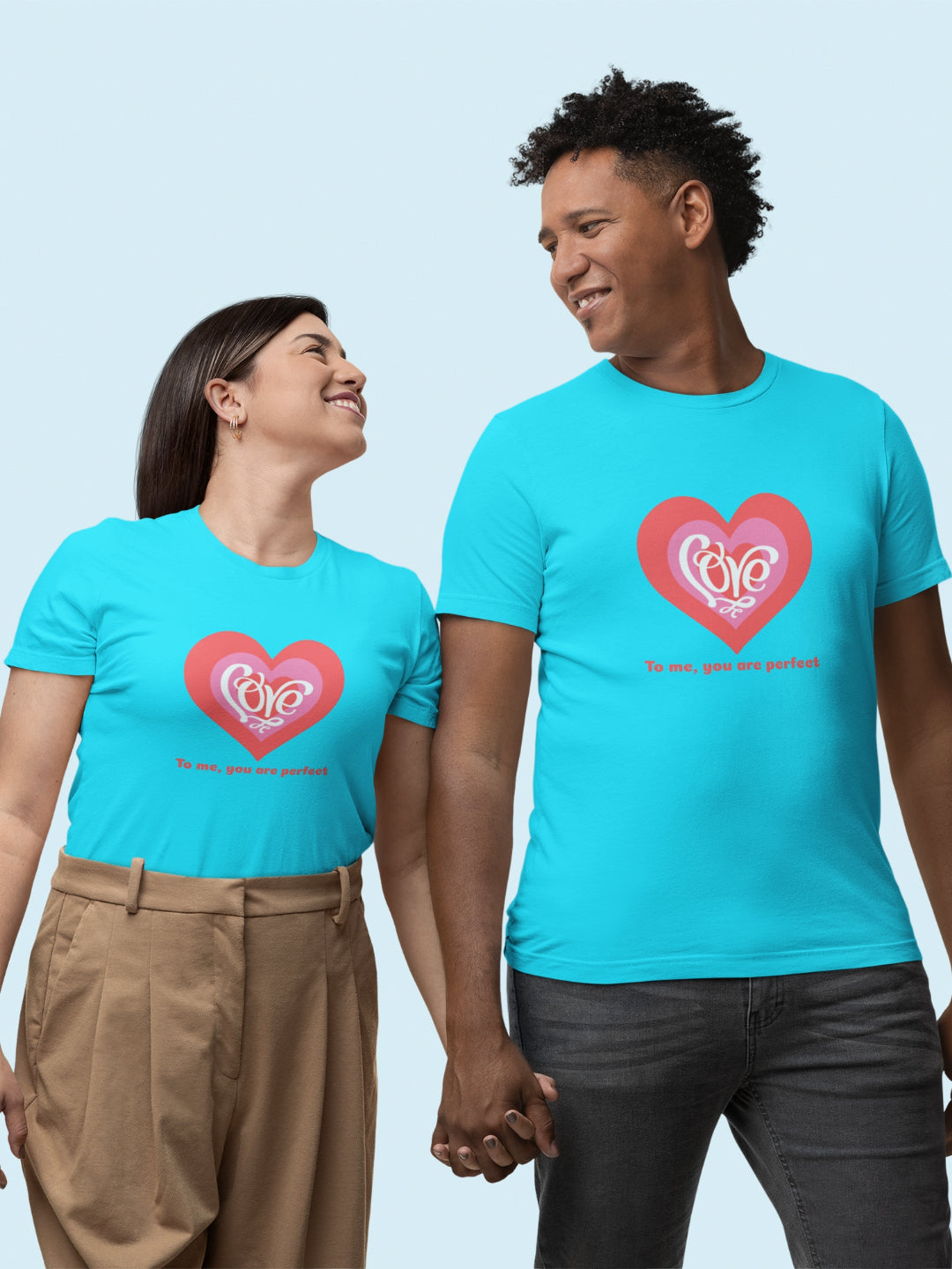 To Me You Are Perfect Unisex Printed T-shirt