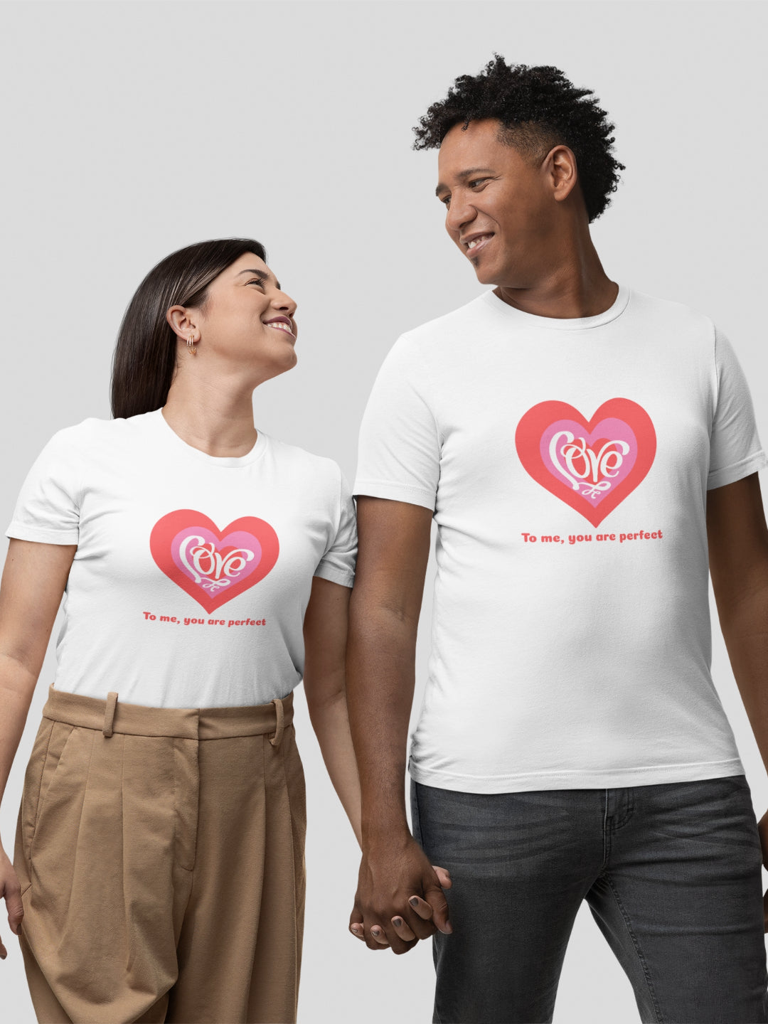 To Me You Are Perfect Unisex Printed T-shirt