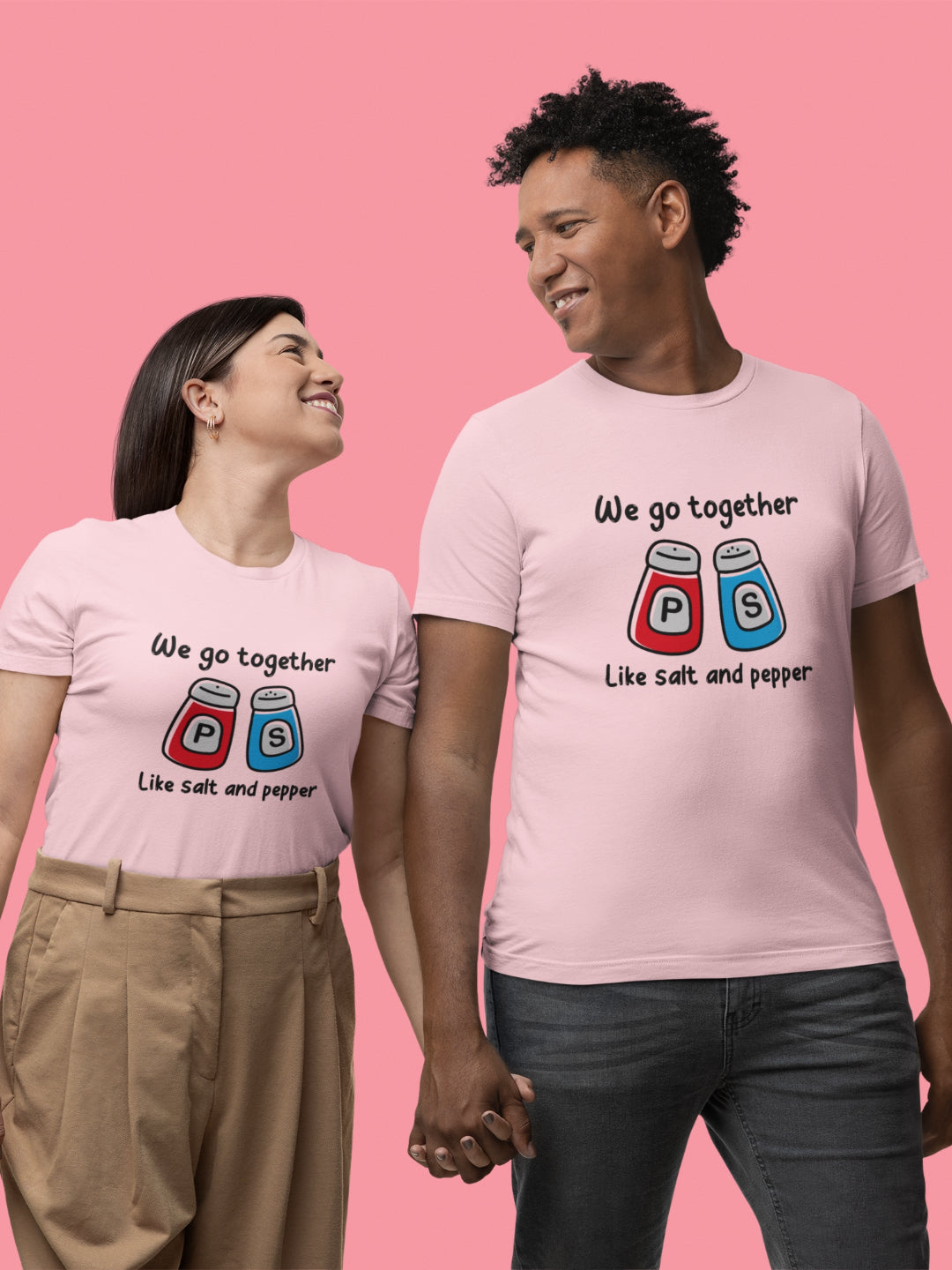 We Go Together Like Salt And Pepper Unisex Printed T-shirt