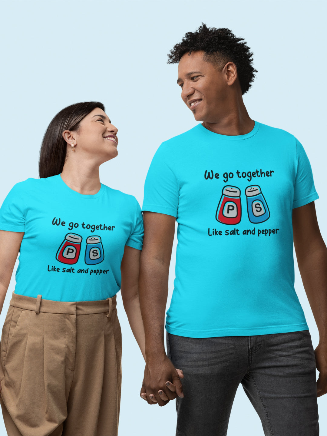 We Go Together Like Salt And Pepper Unisex Printed T-shirt