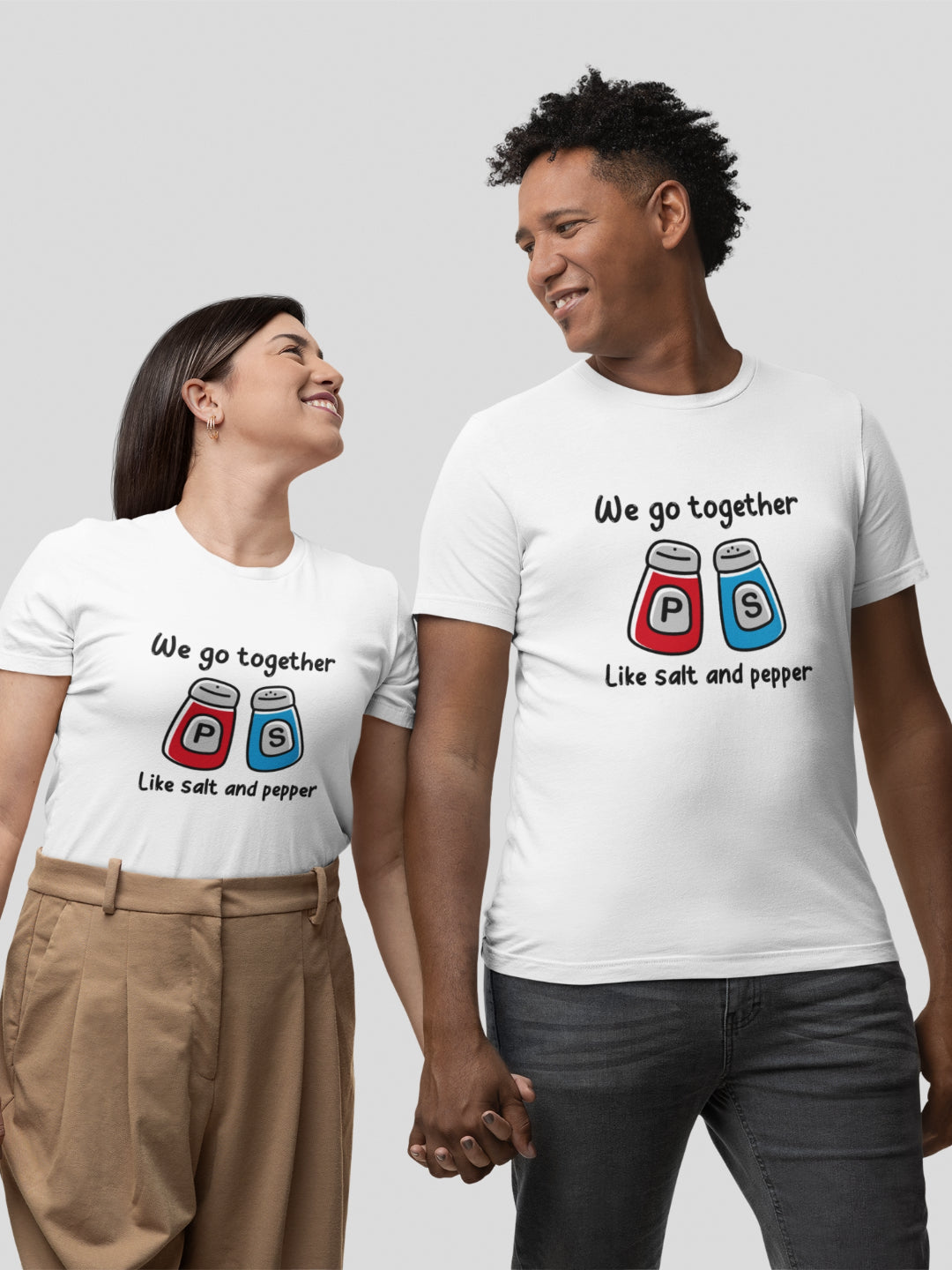 We Go Together Like Salt And Pepper Unisex Printed T-shirt